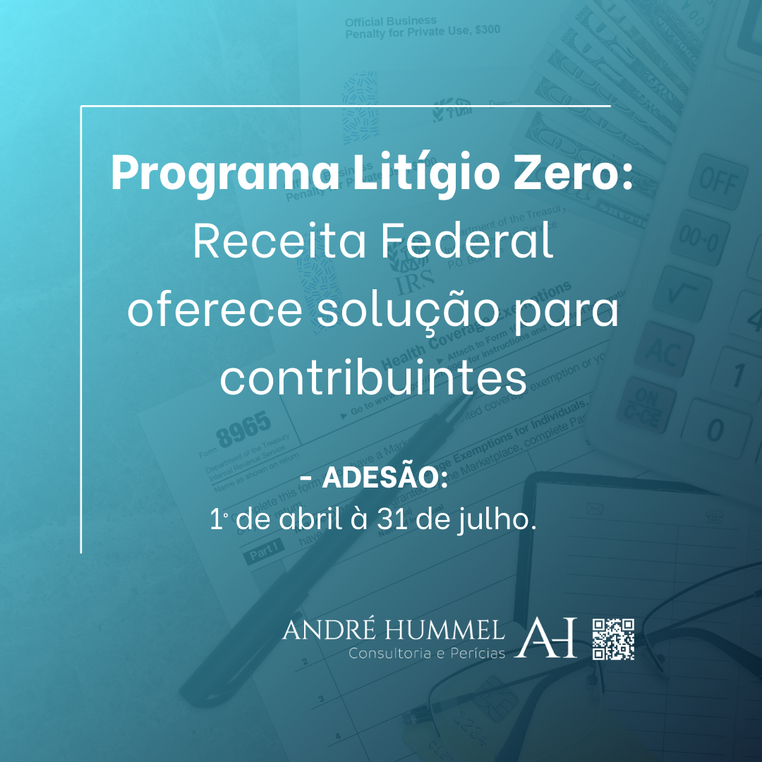 Programa Litígio Zero: Receita Federal oferece solução para contribuintes