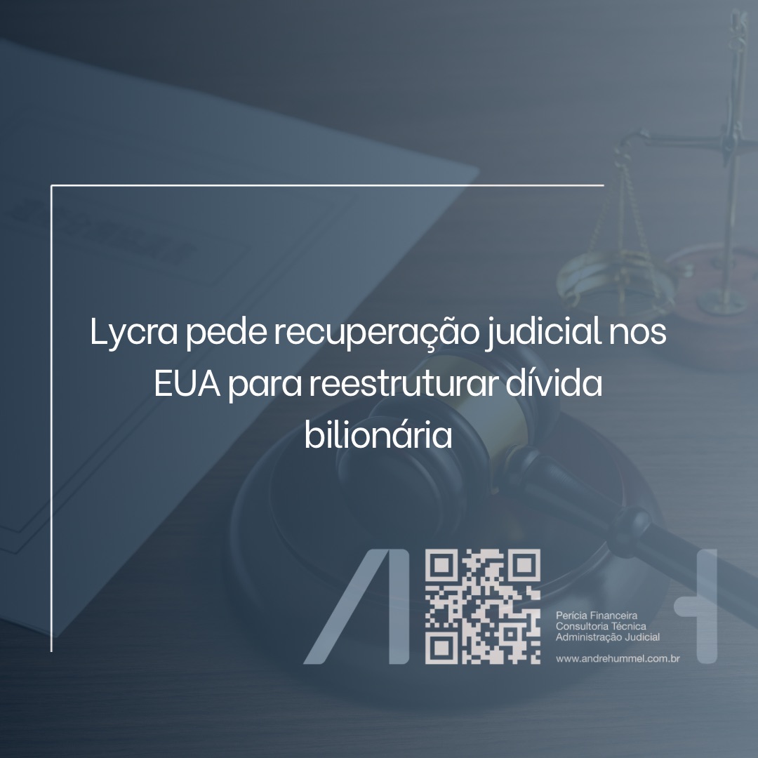 Lycra pede recuperação judicial nos EUA para reestruturar dívida bilionária