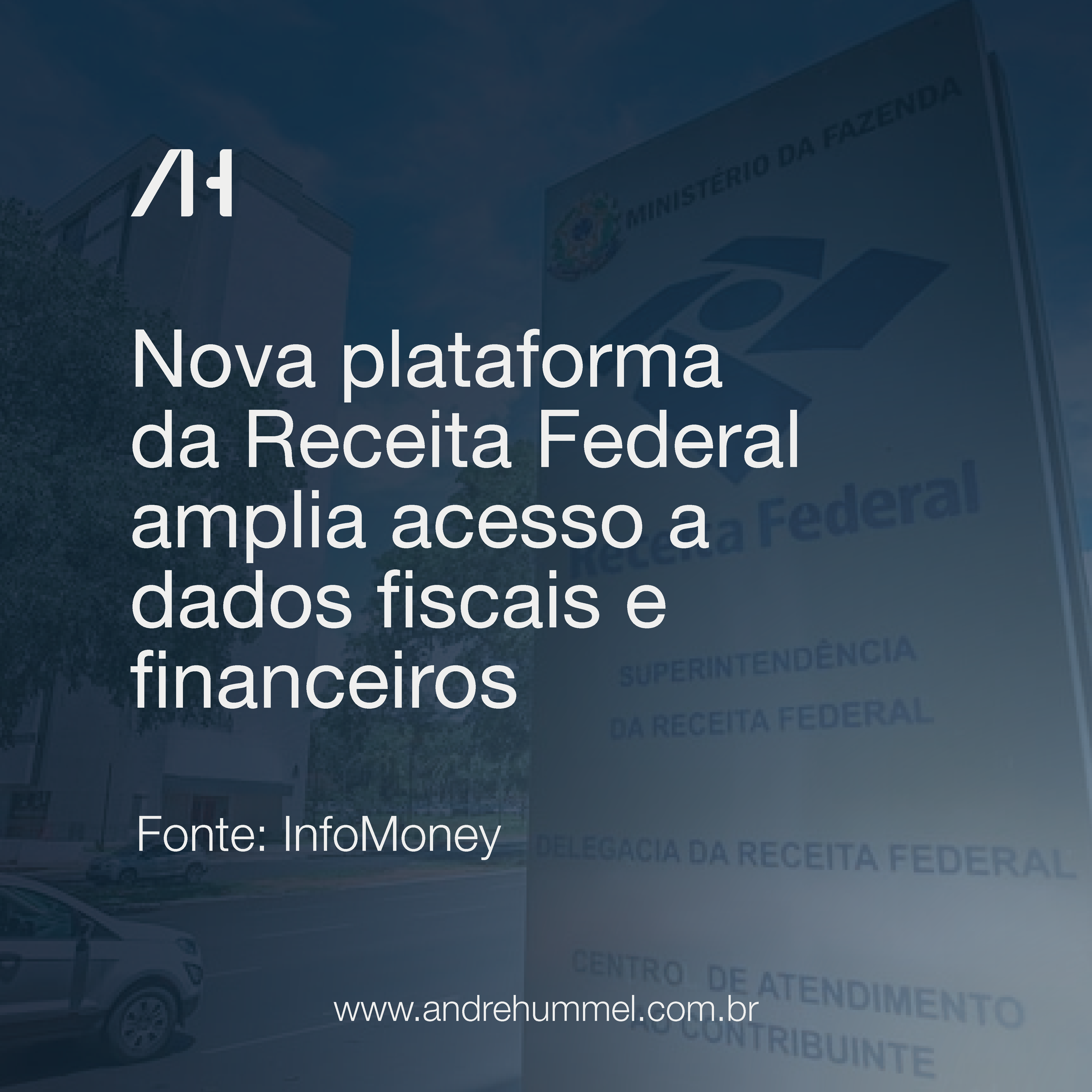Nova plataforma da Receita Federal amplia acesso a dados fiscais e financeiros