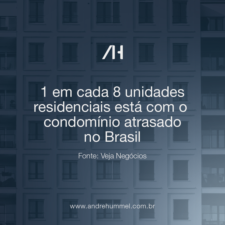 1 em cada 8 unidades residenciais está com o condomínio atrasado no Brasil
