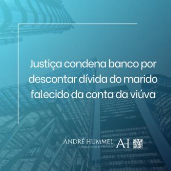 Justiça condena banco por descontar dívida do marido falecido da conta da viúva