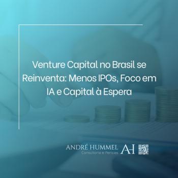 Venture Capital no Brasil se Reinventa: Menos IPOs, Foco em IA e Capital à Espera Venture Capital no Brasil se Reinventa: Menos IPOs, Foco em IA e Capital à Espera