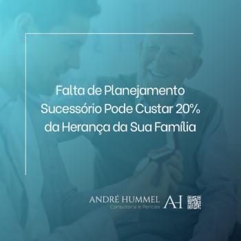 Falta de Planejamento Sucessório Pode Custar 20% da Herança da Sua Família