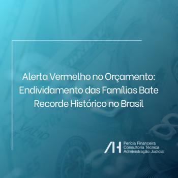 Alerta Vermelho no Orçamento: Endividamento das Famílias Bate Recorde Histórico no Brasil