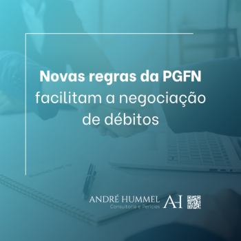 Novas Regras da PGFN facilitam a negociação de débitos