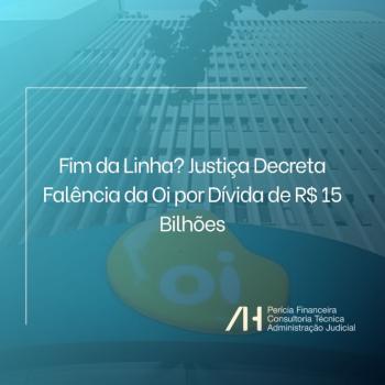 Fim da Linha? Justiça Decreta Falência da Oi por Dívida de R$ 15 Bilhões