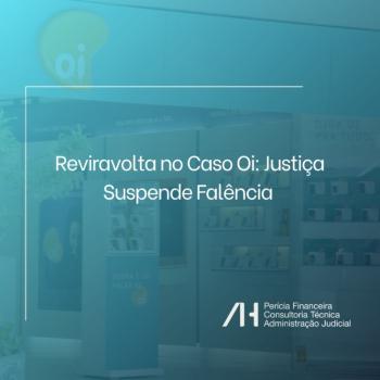 Reviravolta no Caso Oi: Justiça Suspende Falência