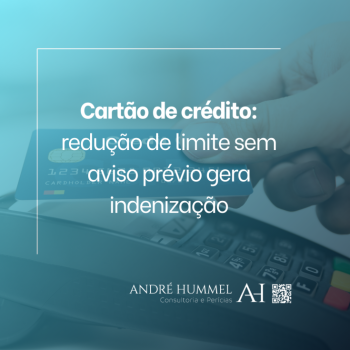 Cartão de crédito: redução de limite sem aviso prévio gera indenização