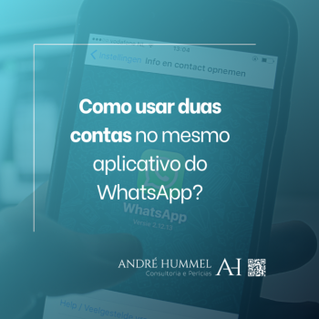 Como usar duas contas no mesmo aplicativo do WhatsApp?