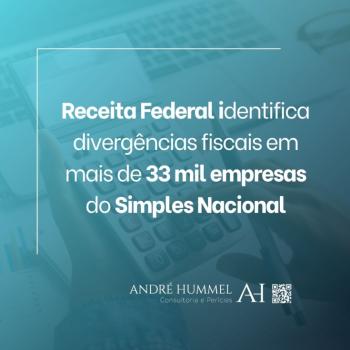 Receita Federal identifica divergências fiscais em mais de 33 mil empresas do Simples Nacional