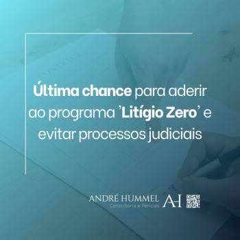 Última chance para aderir ao programa 'Litígio Zero' e evitar processos judiciais